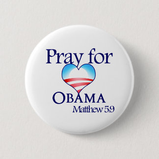 Pray for Obama Button