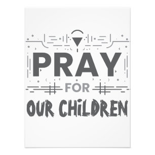Pray For Our Children Photo Print