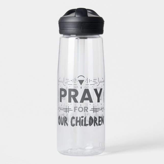 Pray For Our Children Water Bottle (Front)