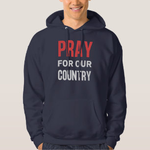Pray For Our Country Save America Hoodie