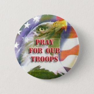 Pray For Our Troops Button