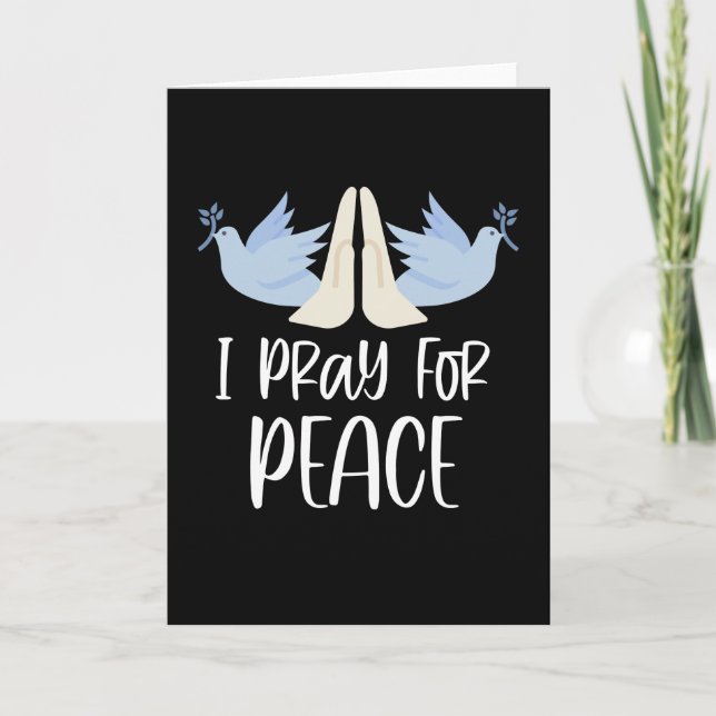 Pray For Peace Dove Praying Hands Card (Front)