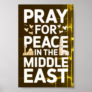 Pray for Peace in the Middle East Poster