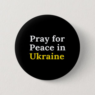 Pray For Peace In Ukraine 6 Cm Round Badge