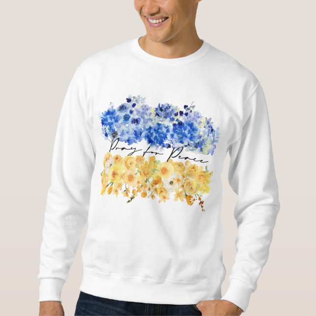 Pray for Peace & Peace in Ukraine & Watercolours. Sweatshirt (Front)