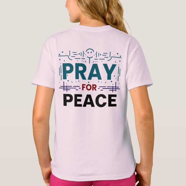 Pray For Peace T-Shirt (Back)