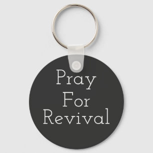 Pray For Revival Keychain