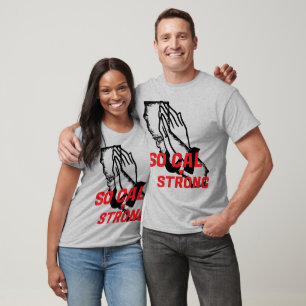 PRAY FOR SO CAL STRONG Red Blk CA Heart T-Shirt