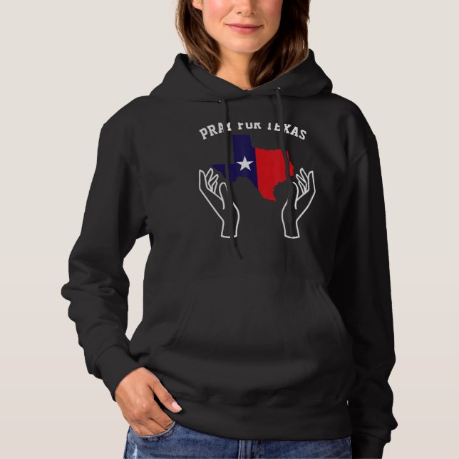 Pray For Texas Hoodie (Front)