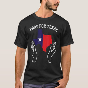 Pray For Texas T-Shirt