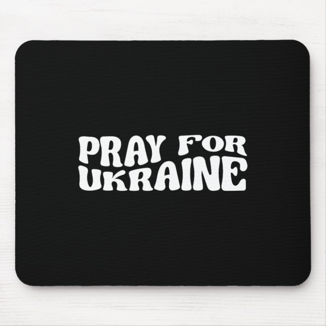 Pray For Ukraine 1  Mouse Pad (Front)