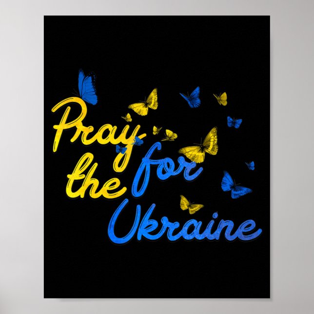 Pray For Ukraine Butterfly Ukraine Stand With Ukra Poster (Front)
