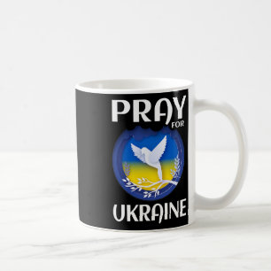 Pray For Ukraine Support Ukrainian Coffee Mug