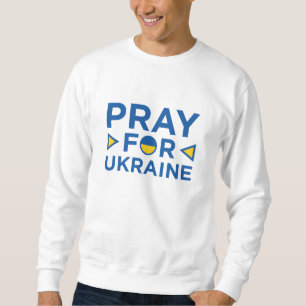 Pray For Ukraine Sweatshirt