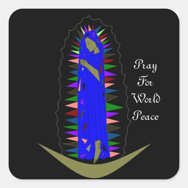 PRAY FOR WORLD PEACE  SQUARE STICKER (Front)