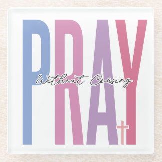 Pray Glass Coaster