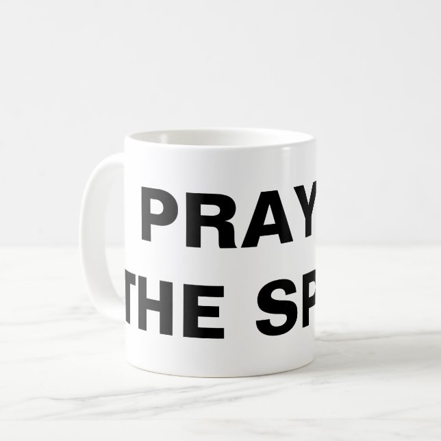 "Pray In The Spirit" Classic Mug (Front Left)