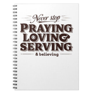 Pray Love Serve Shirt – Uplifting Christian Faith  Notebook