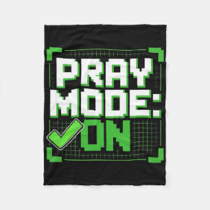 Pray Mode On Christian Gamer Graphic  Fleece Blanket