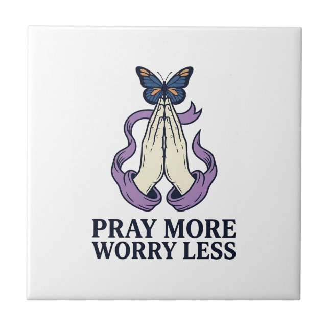 Pray More Worry Less Butterfly Christian Shirt_1 Tile (Front)