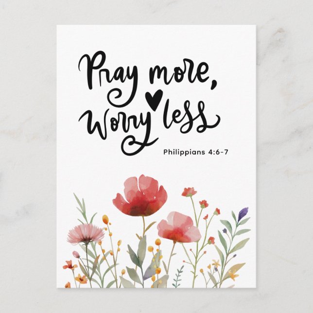 Pray More Worry Less Inspirational Quote Bible Postcard (Front)