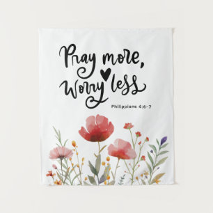 Pray More Worry Less Inspirational Quote Bible Tapestry