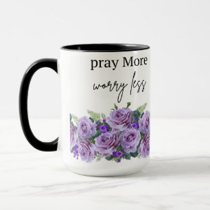 pray more worry less mug/insporational coffee mug