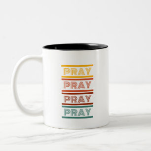 Pray Mug