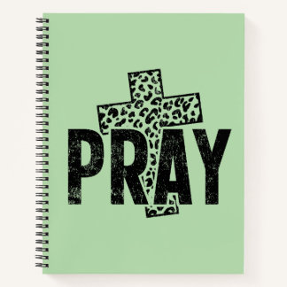 Pray Notebook
