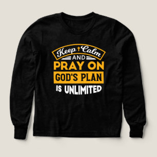 Pray On and Trust God's Unlimited Plan Faith-Based
