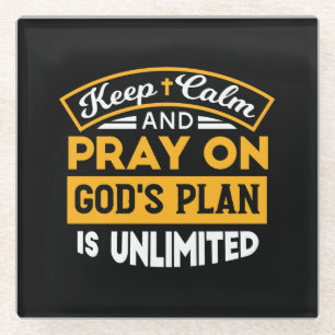 Pray On and Trust God's Unlimited Plan Faith-Based Glass Coaster
