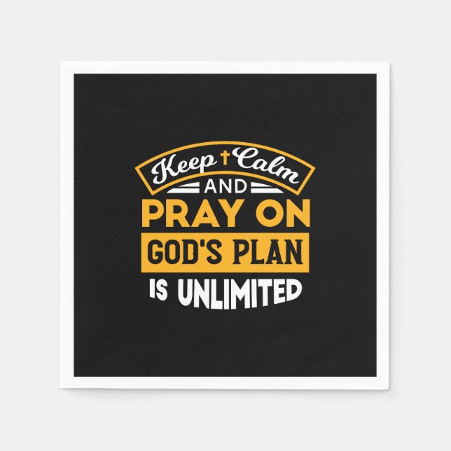 Pray On and Trust God's Unlimited Plan Faith-Based Napkin (Front)
