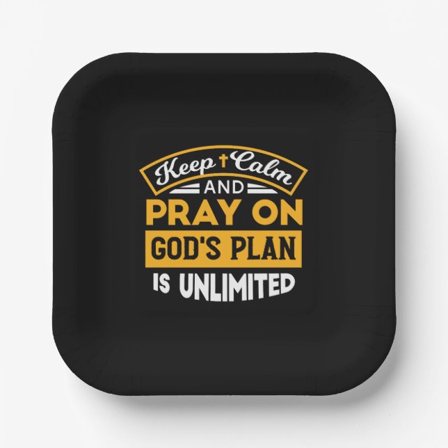 Pray On and Trust God's Unlimited Plan Faith-Based Paper Plate (Front)