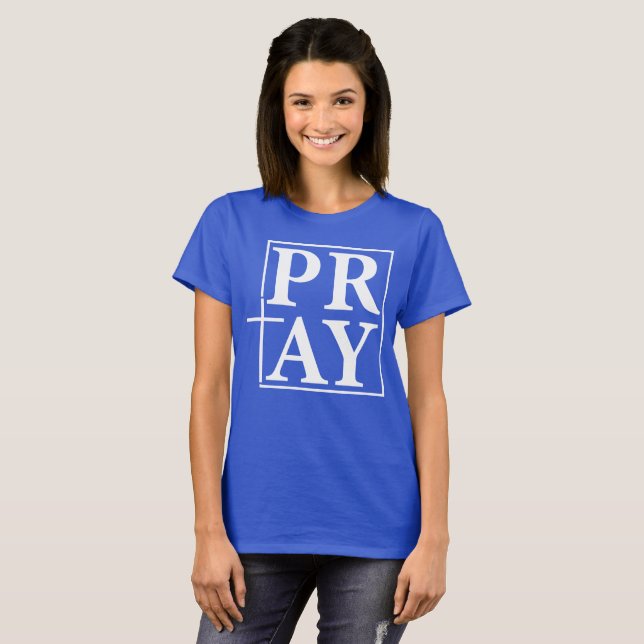 Pray T-Shirt (Front Full)