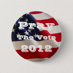 Pray the Vote 2012 Button