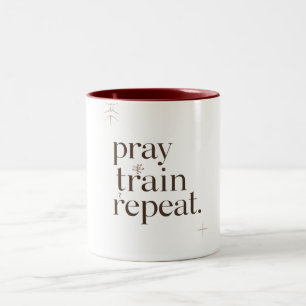 Pray Train Repeat Mug – Christian Fitness Motivati