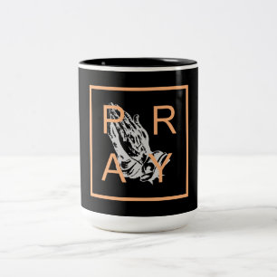 PRAY Two-Tone COFFEE MUG