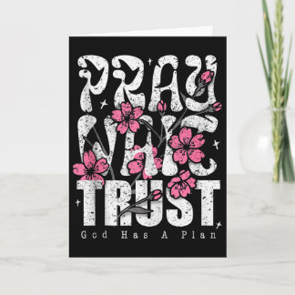 Pray Wait Trust God Has A Plan Christian Faith Tan Card