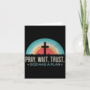Pray Wait Trust God Has A Plan Vintage Christian Card