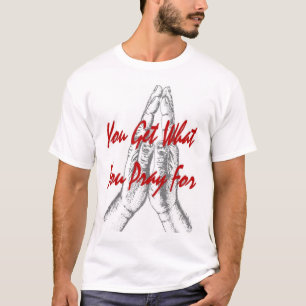 pray "white" T-Shirt
