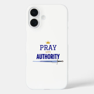 Pray with Authority - Crown and Sword iPhone 16 Case