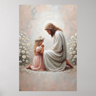 Pray With You Jesus and Girl Jesus and Kids Christ Poster