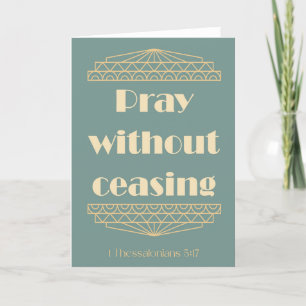Pray Without Ceasing 1 Thessalonians 5:17 Card