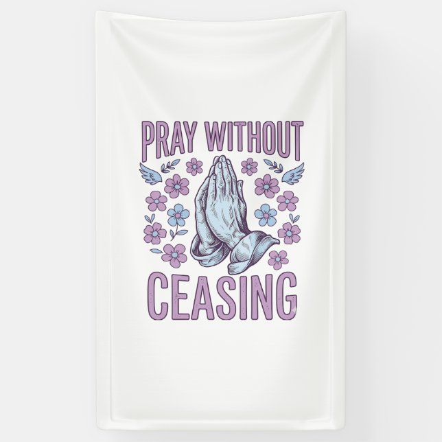 Pray Without Ceasing Floral Praying Hands Shirt_1 Banner (Vertical)