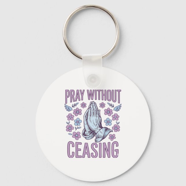 Pray Without Ceasing Floral Praying Hands Shirt_1 Key Ring (Front)