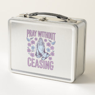 Pray Without Ceasing Floral Praying Hands Shirt_1 Metal Lunch Box