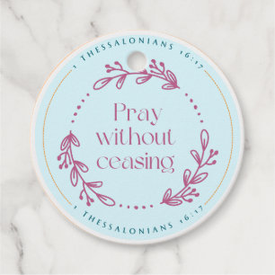 Pray without ceasing tag