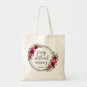 Pray Without Ceasing Tote Bag