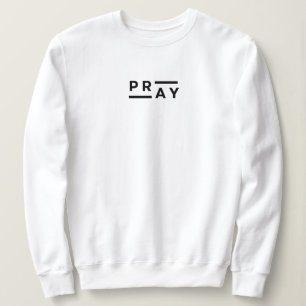 Pray - Womens Sweatshirt