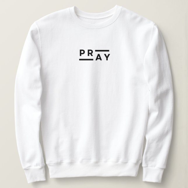 Pray - Womens Sweatshirt (Design Front)